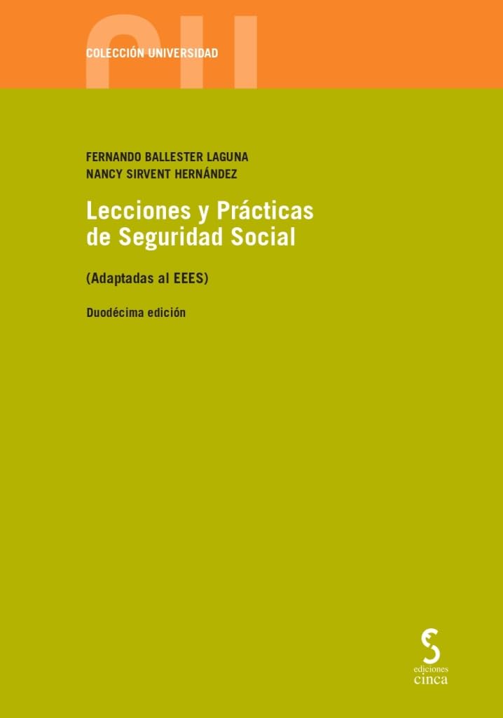 Lecciones y Prácticas de Seguridad Social: (Adaptadas al EEES) book