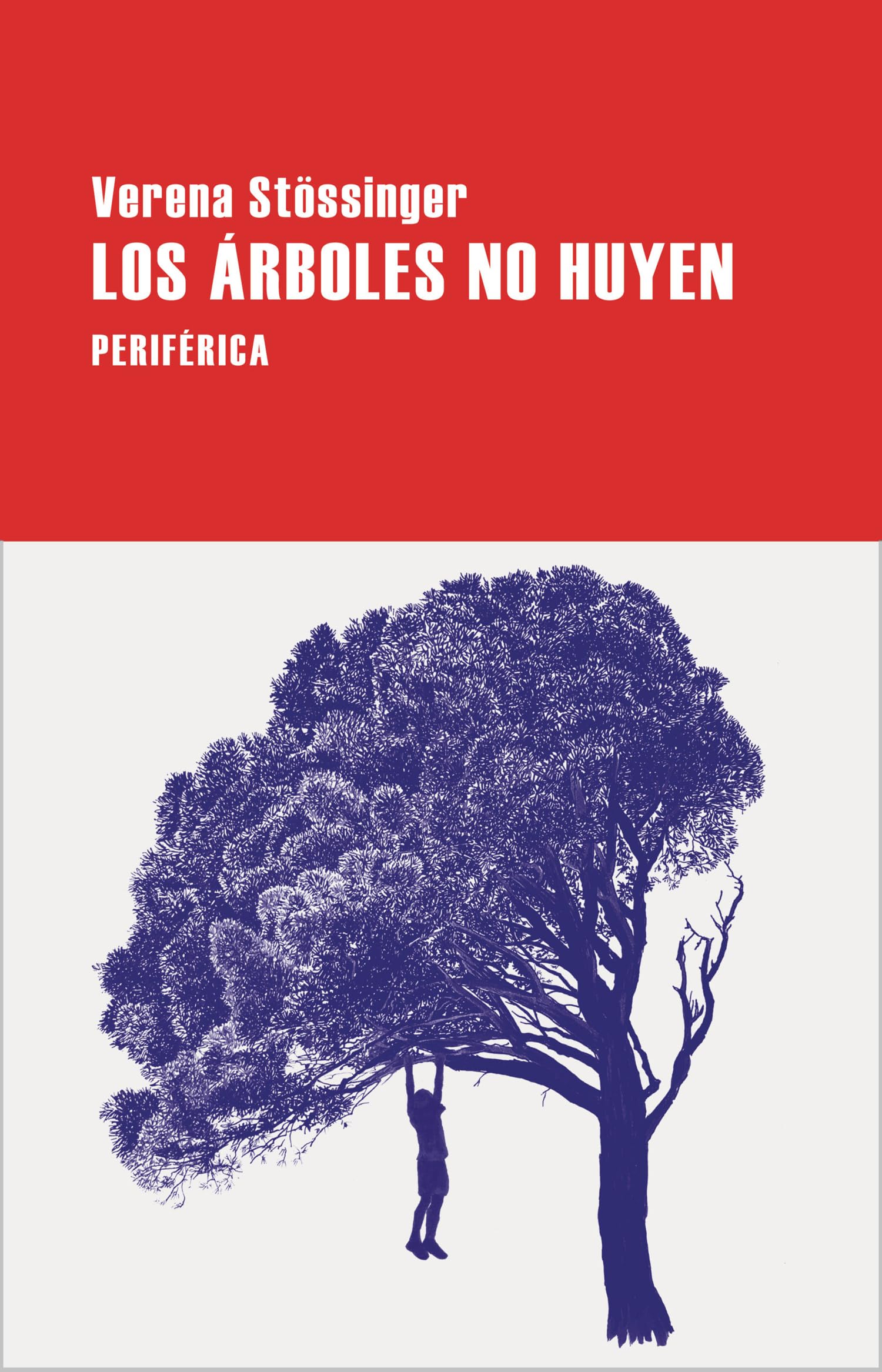 Los árboles no huyen (Largo recorrido) Contemporary literature