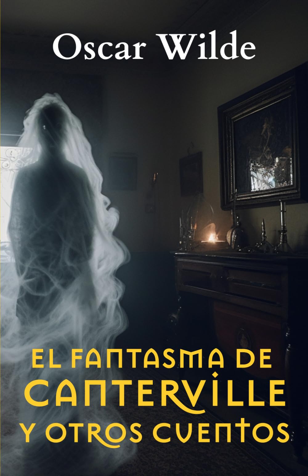 EL FANTASMA DE CANTERVILLE Y OTROS CUENTOS book