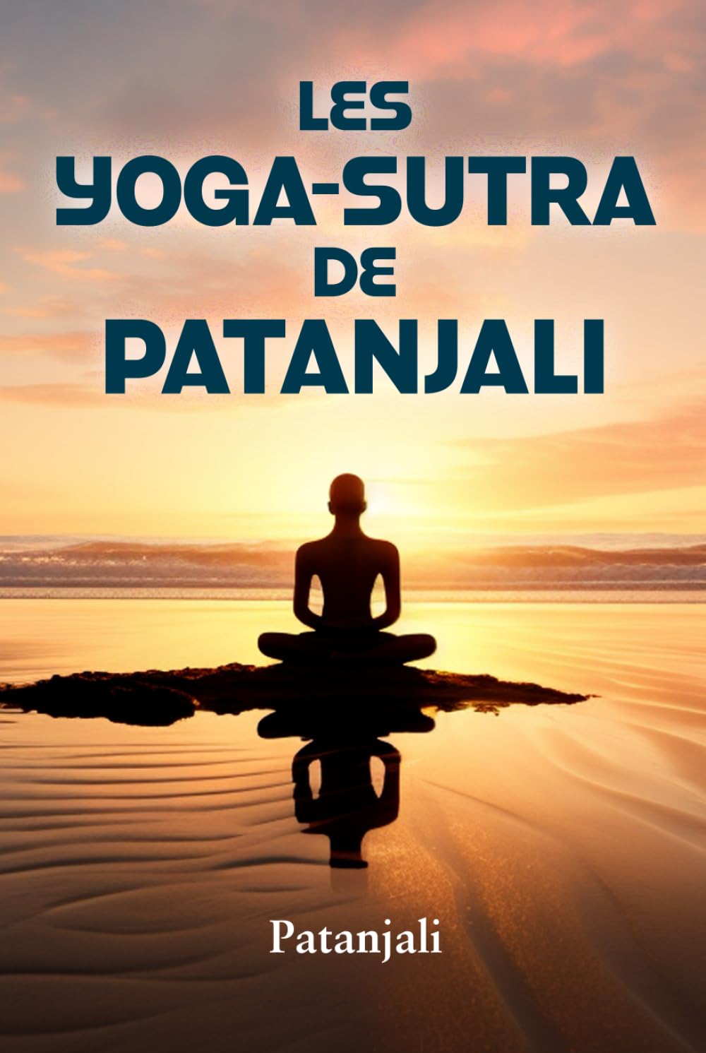 LES YOGA-SUTRA DE PATANJALI: Une interprétation de Charles Johnston book