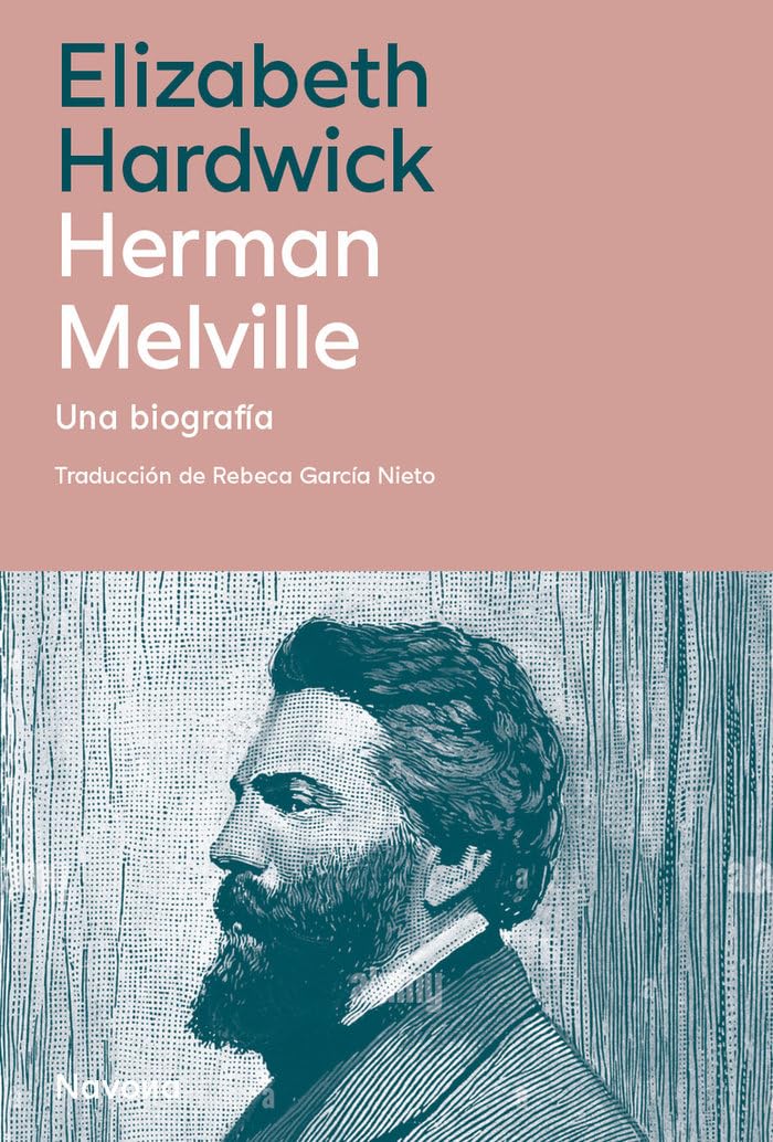 Herman Melville: Una biografía Contemporary literature