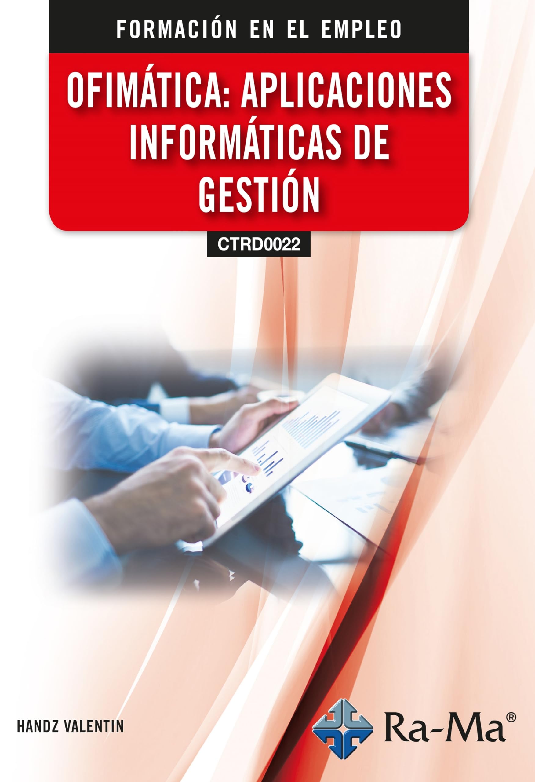 (CTRD0022) Ofimática: Aplicaciones Informáticas de Gestión book