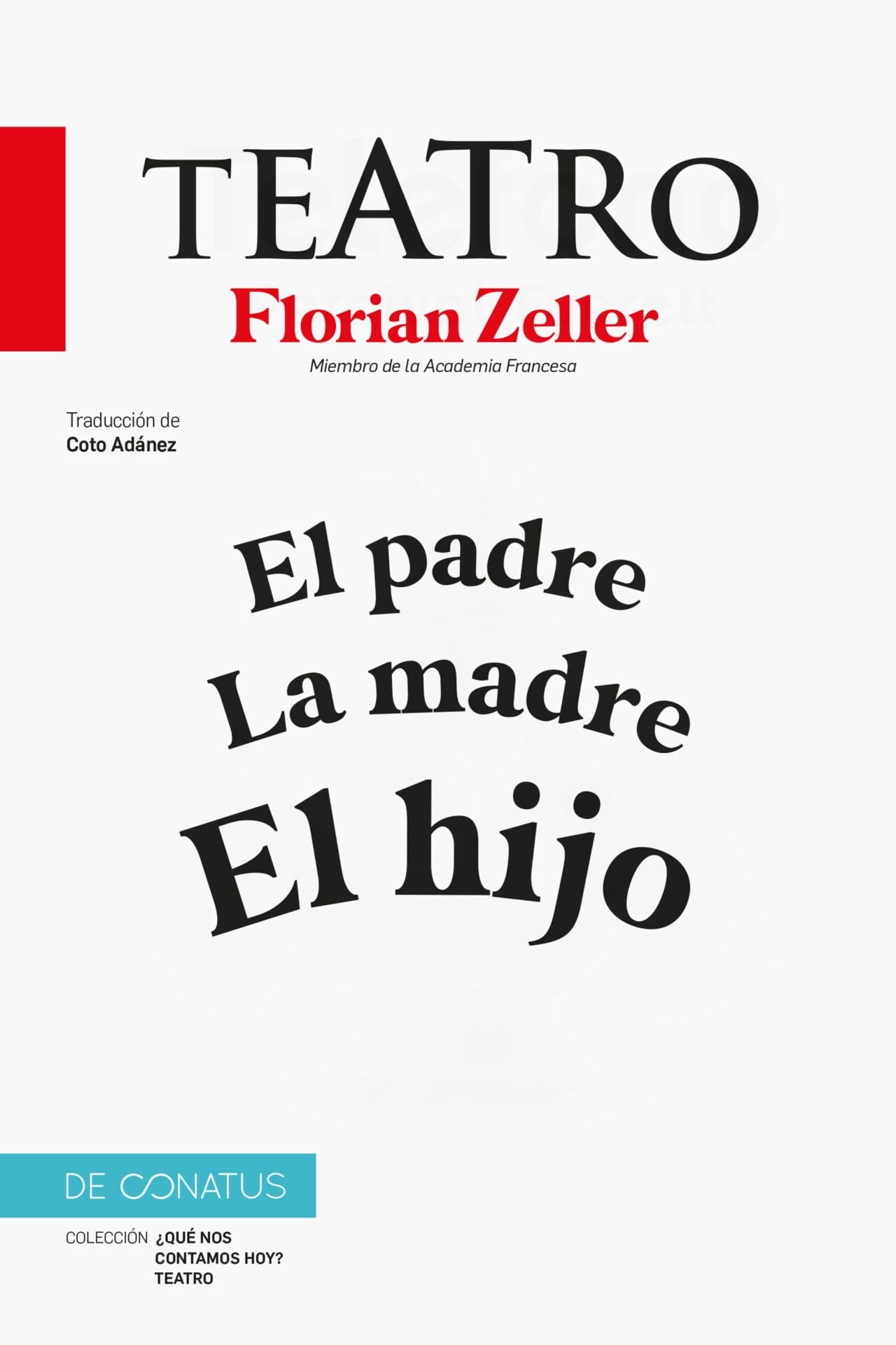 El Teatro de Florian Zeller book