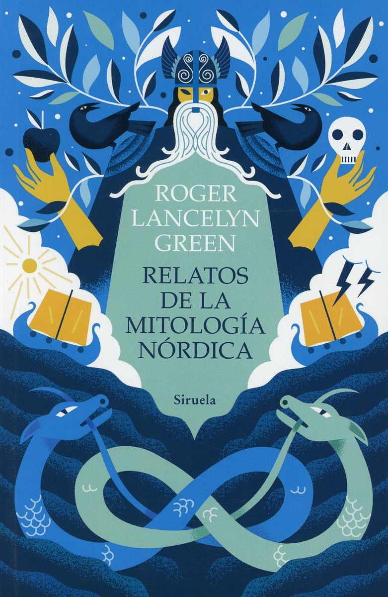 Relatos de la mitología nórdica: Versión y adaptación de los poemas y cuentos de los pueblos escandinavos (Las Tres Edades, Band 336) Fiction