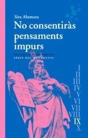 No consentiràs pensaments impurs: Déu manaments (Assaig, Band 92) Books