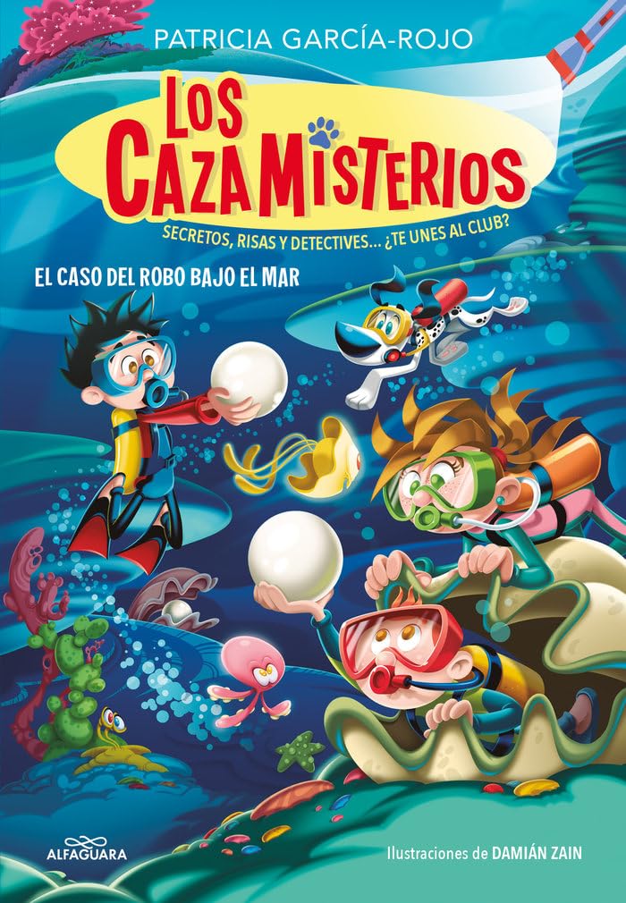 Los cazamisterios 8 - El caso del robo bajo el mar: Secretos, risas y detectives... ¿te unes al club? (Jóvenes lectores, Band 8) Novels & Short Stories