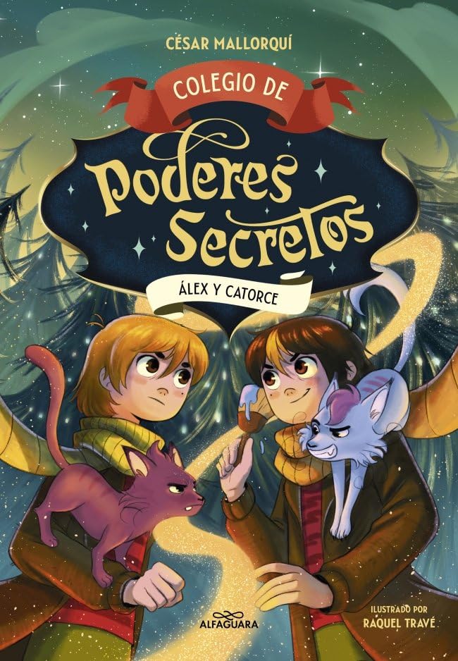 Colegio de poderes secretos 6 - Álex y Catorce book