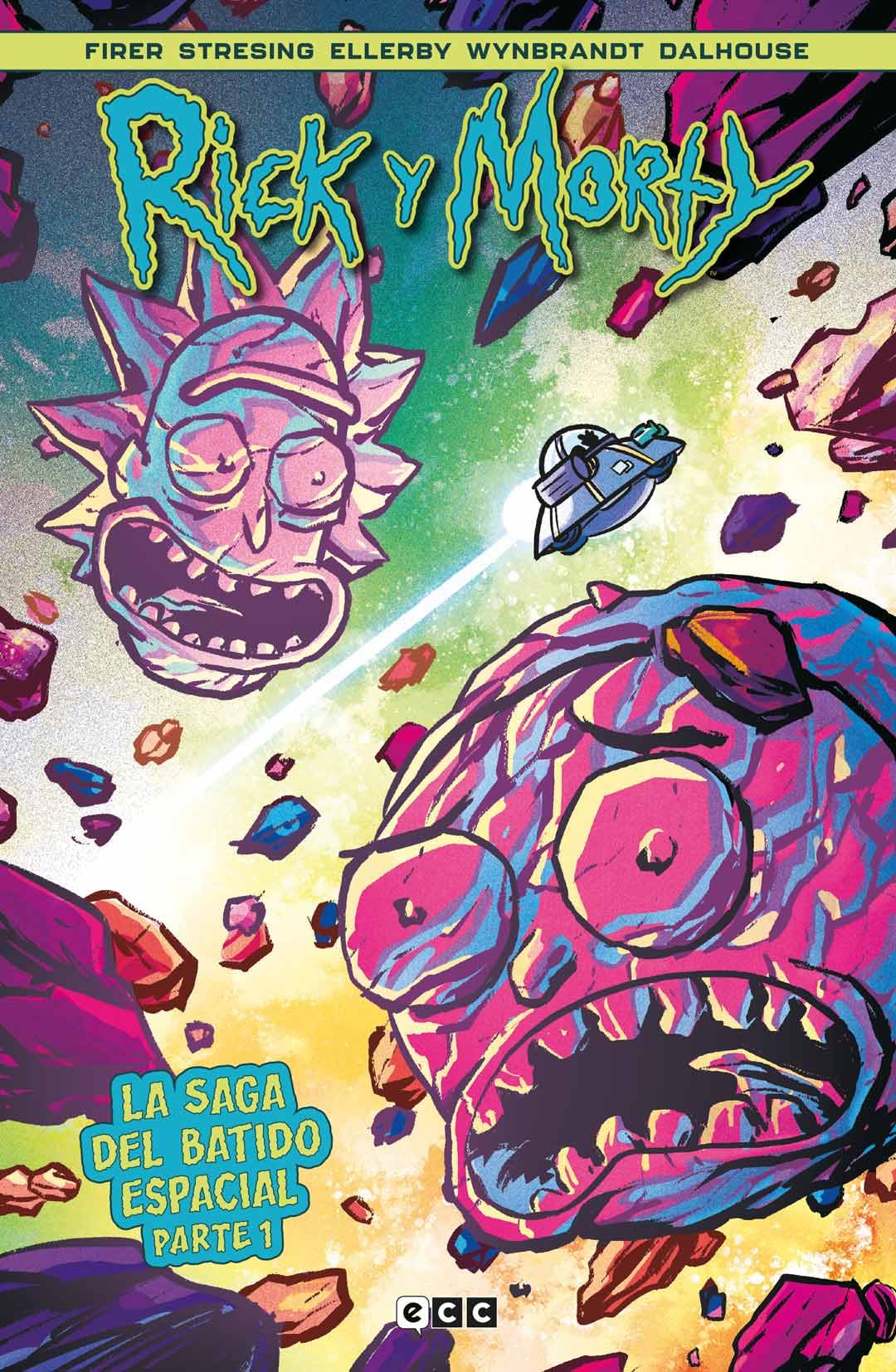 Rick y Morty: La saga del batido espacial (Parte 1) book