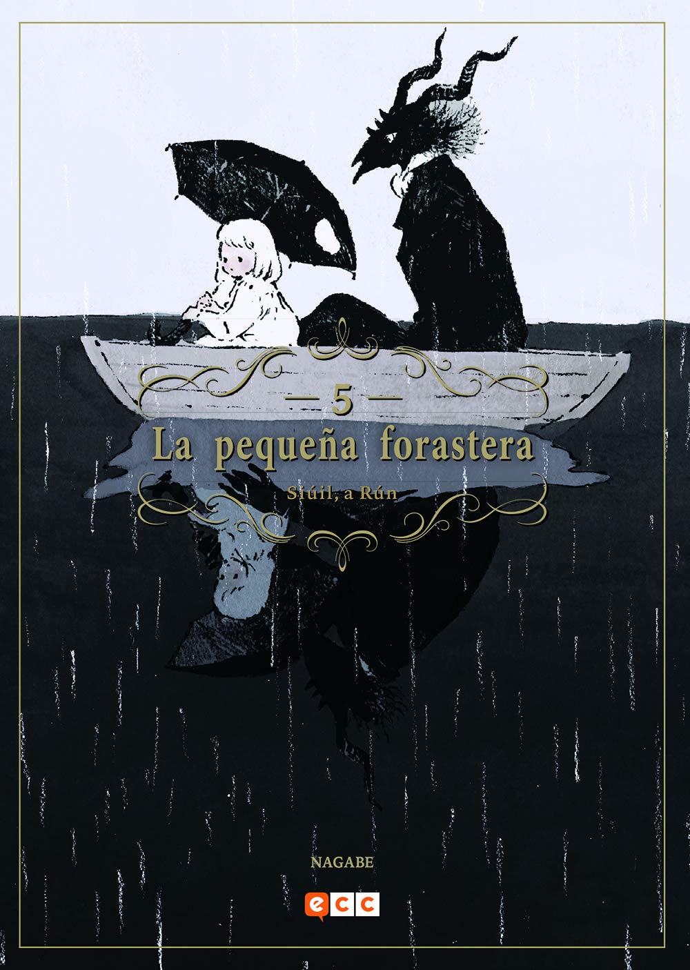 La pequeña forastera: Siúil, a Rún núm. 05 (Segunda edición) Manga