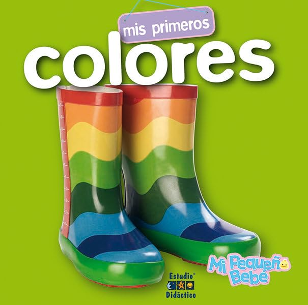 MIS PRIMEROS COLORES (MI PEQUEÑO BEBÉ, Band 3) Non-fiction