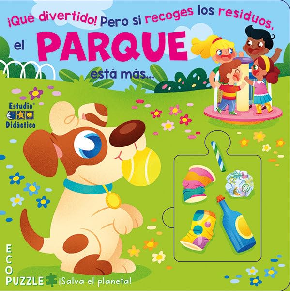 EL PARQUE ESTÁ MÁS... (ECO PUZLE, Band 1) Books