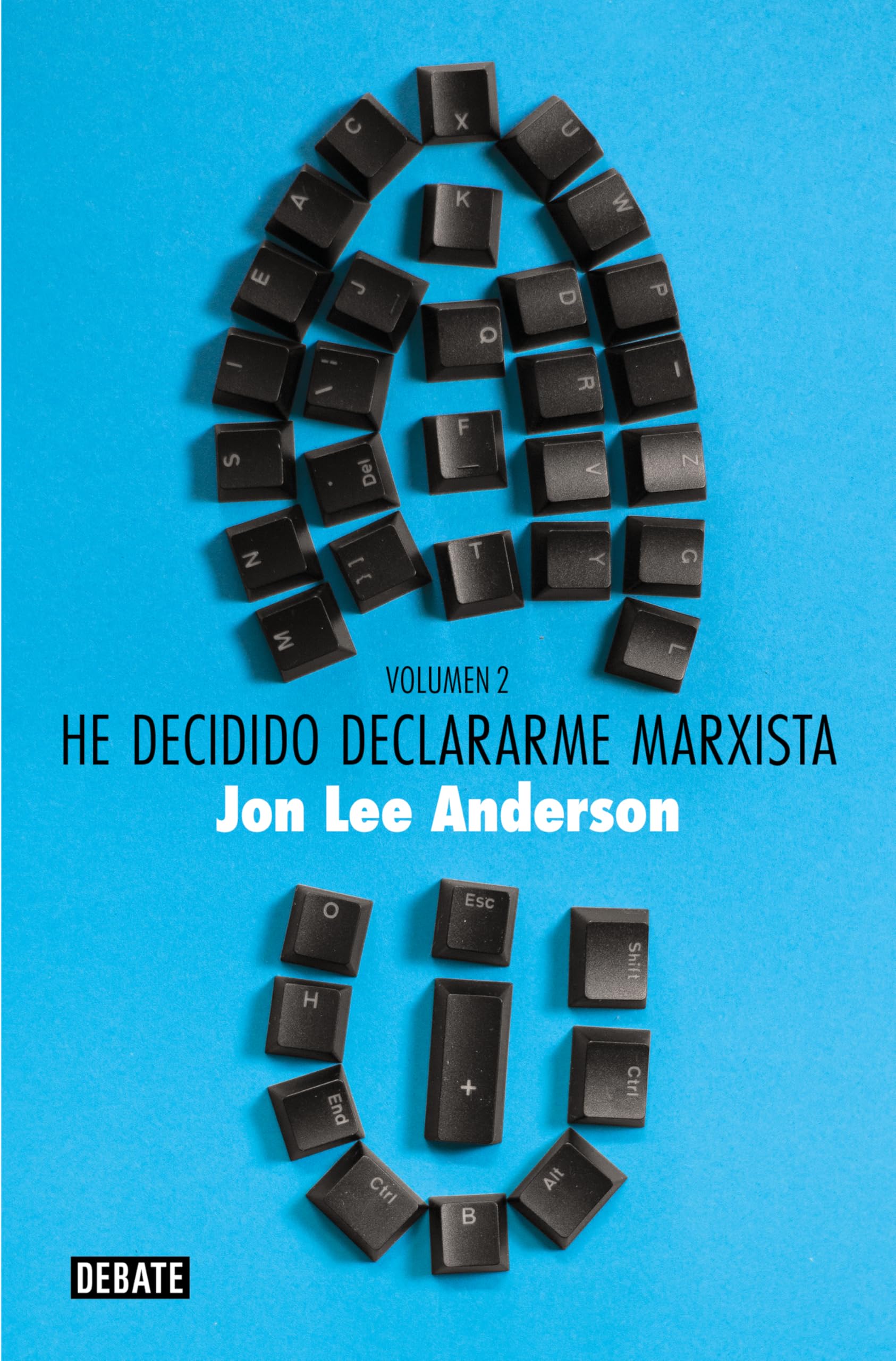 He decidido declararme marxista (volumen 2) Essays & Short Stories