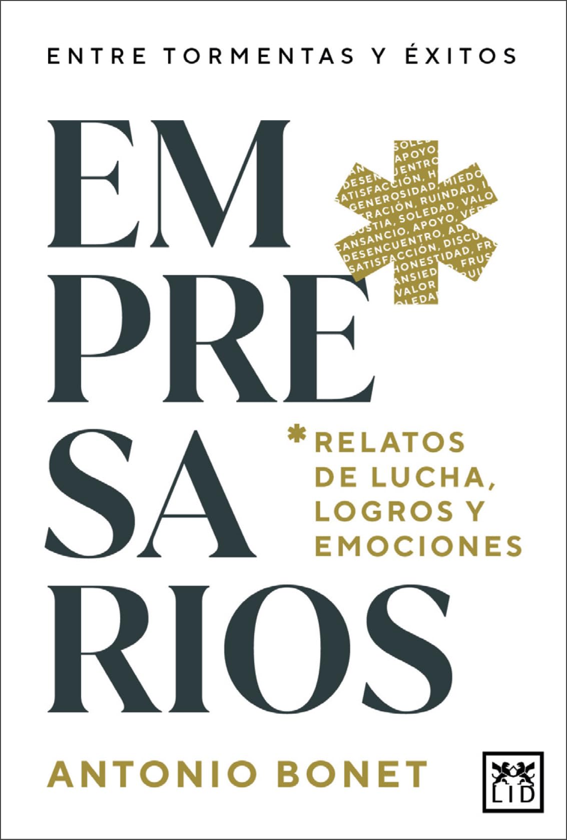 Empresarios: Relatos de lucha, logros y emociones (Acción Empresarial) Business, Finance & Career