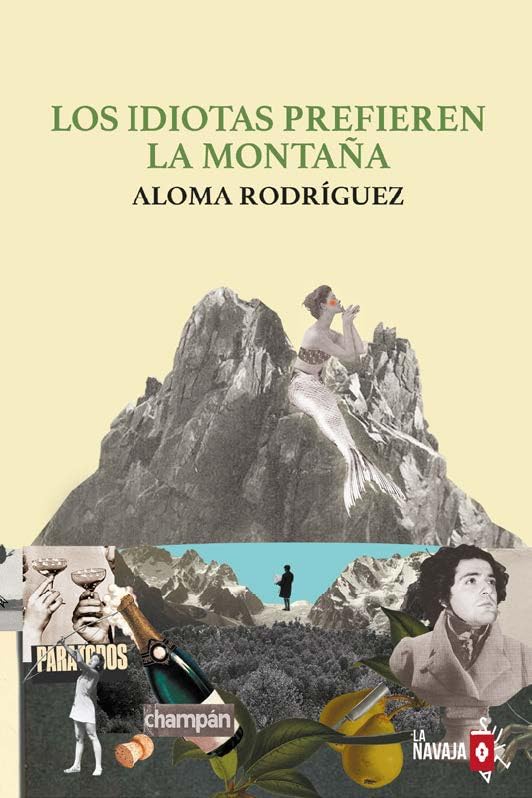 Los idiotas prefieren la montaña Contemporary literature