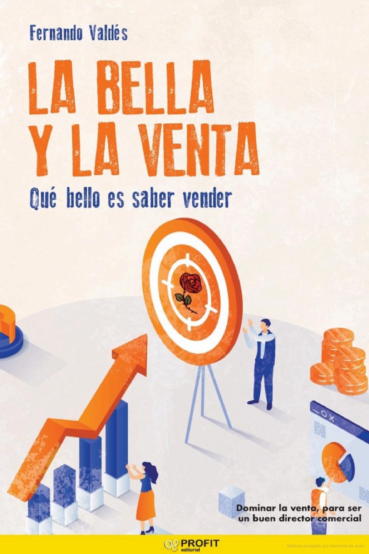La Bella y la Venta: Qué bello es saber vender Business, Finance & Career