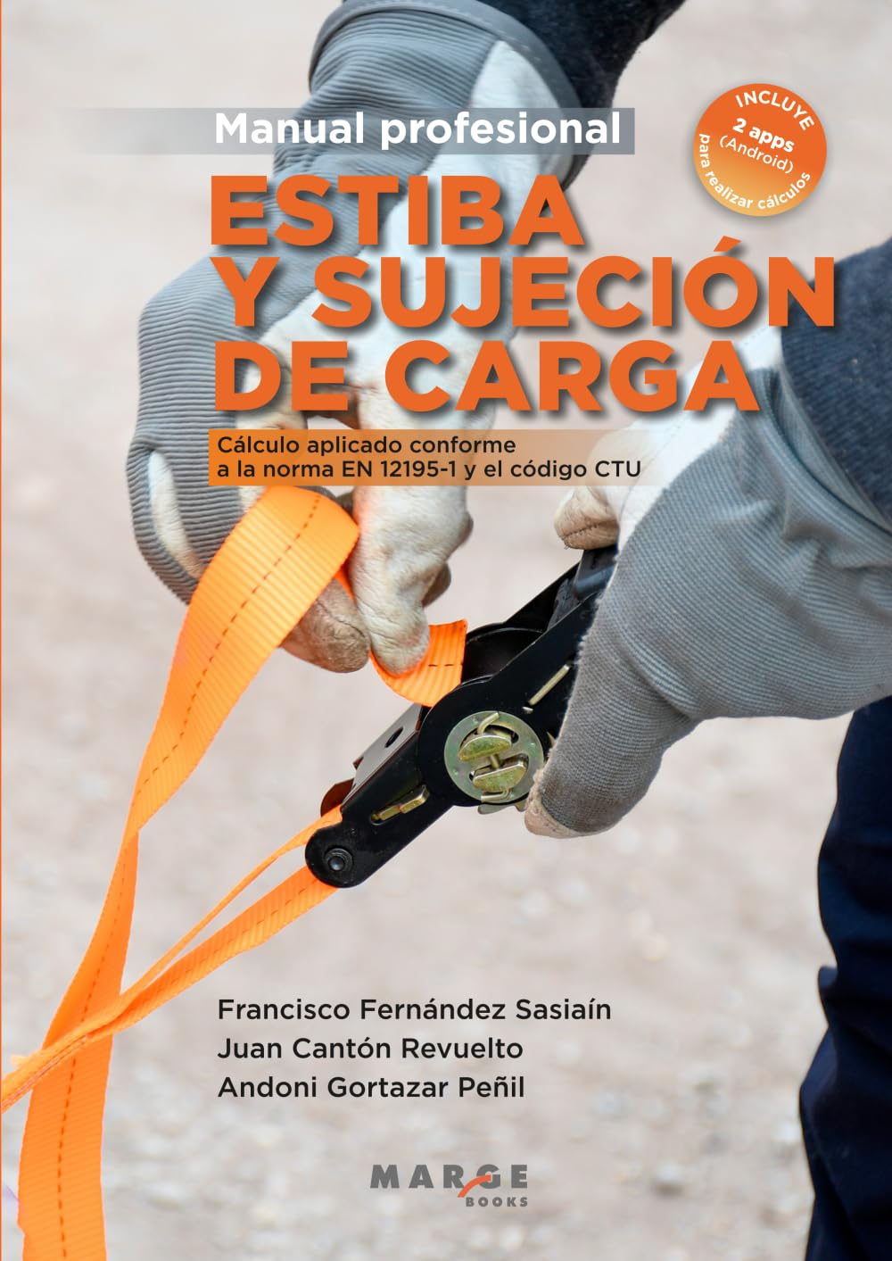 Estiba y sujeción de carga. Manual profesional Business, Finance & Career