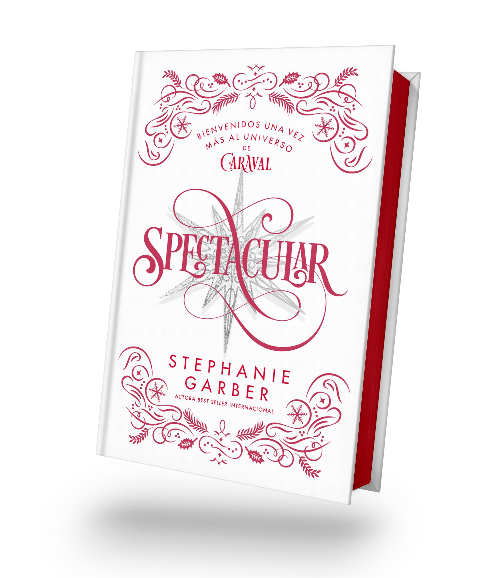 Spectacular (Caraval 4) - Ed. Coleccionista Fantasy & Sci-Fi