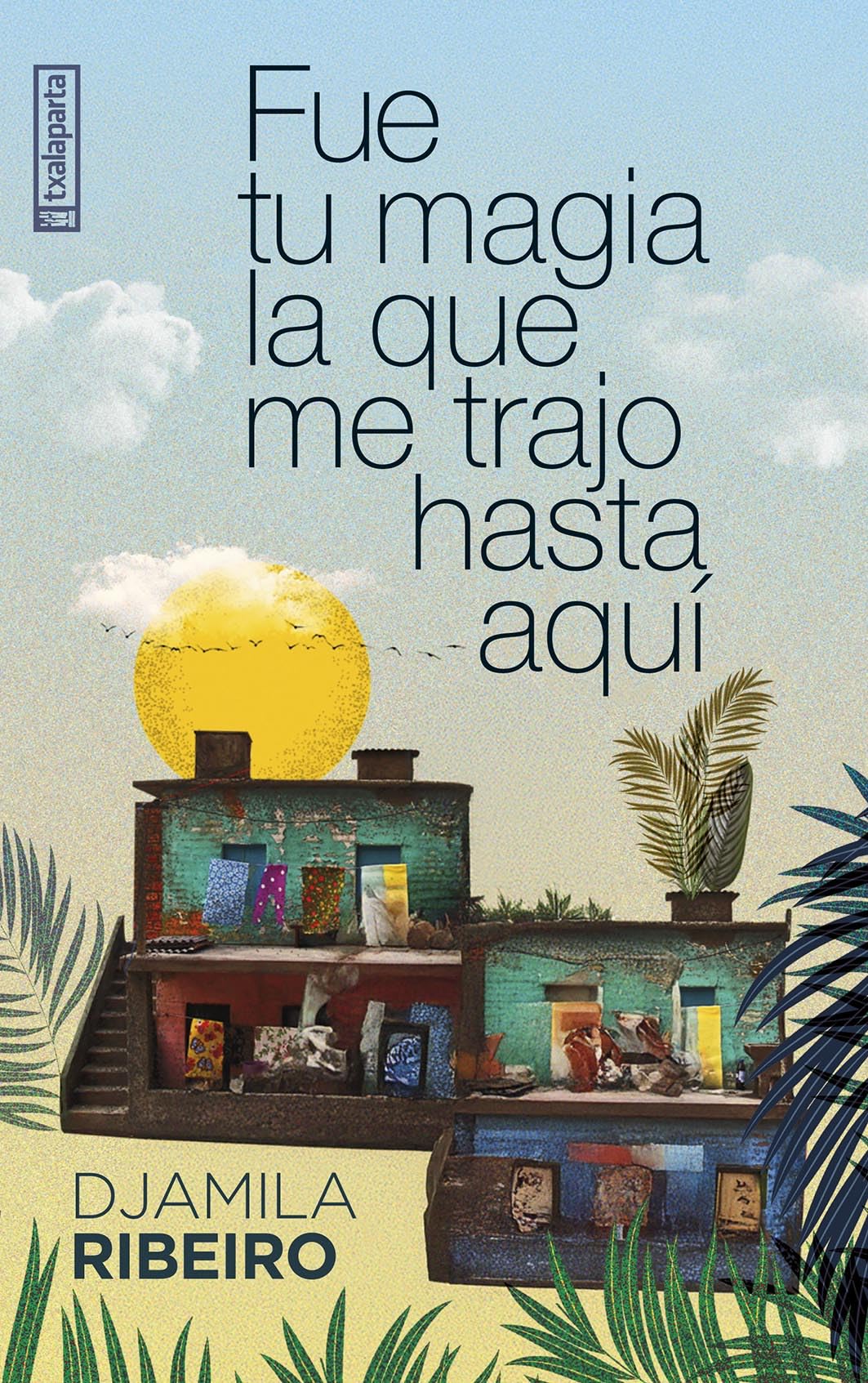 Fue tu magia la que me trajo hasta aqui book