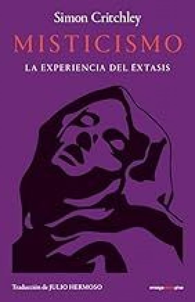 Misticismo: La experiencia del éxtasis book