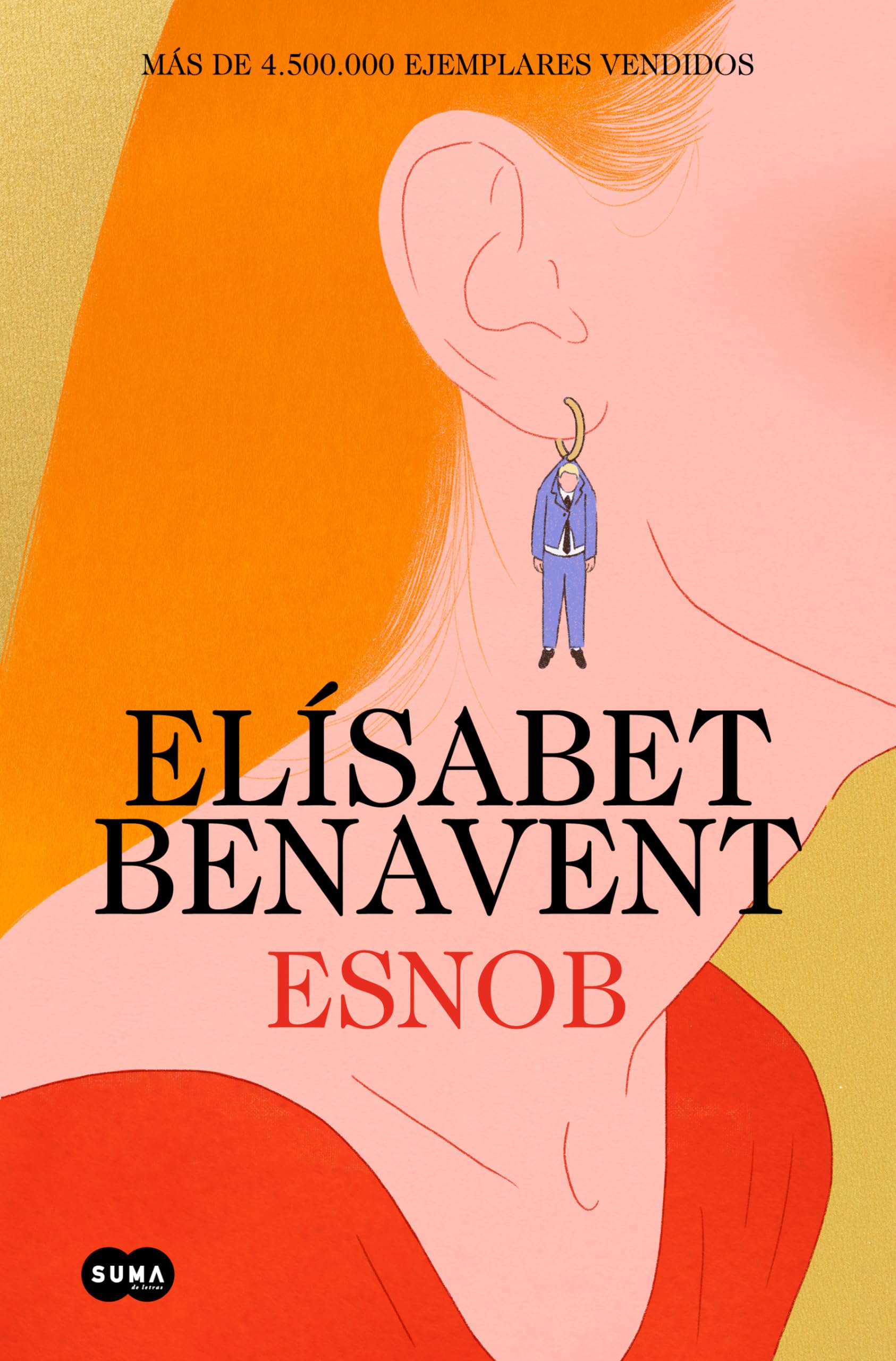 Esnob (edición especial limitada en tapa dura) (SUMA) Contemporary literature