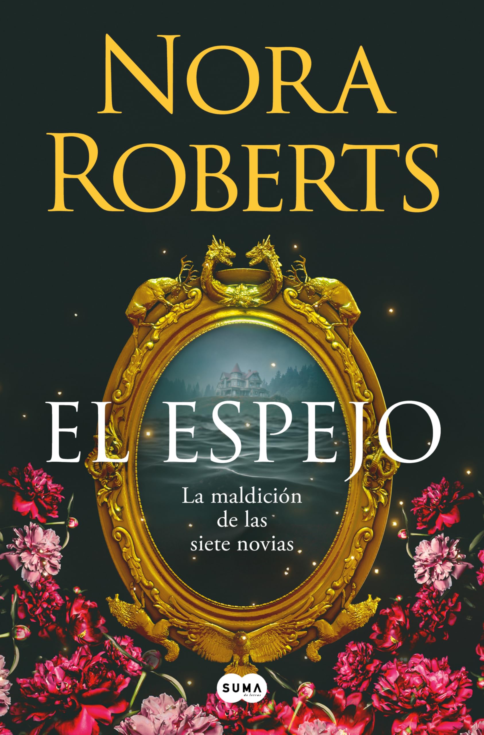El espejo (La maldición de las siete novias 2) (SUMA, Band 2) Contemporary literature