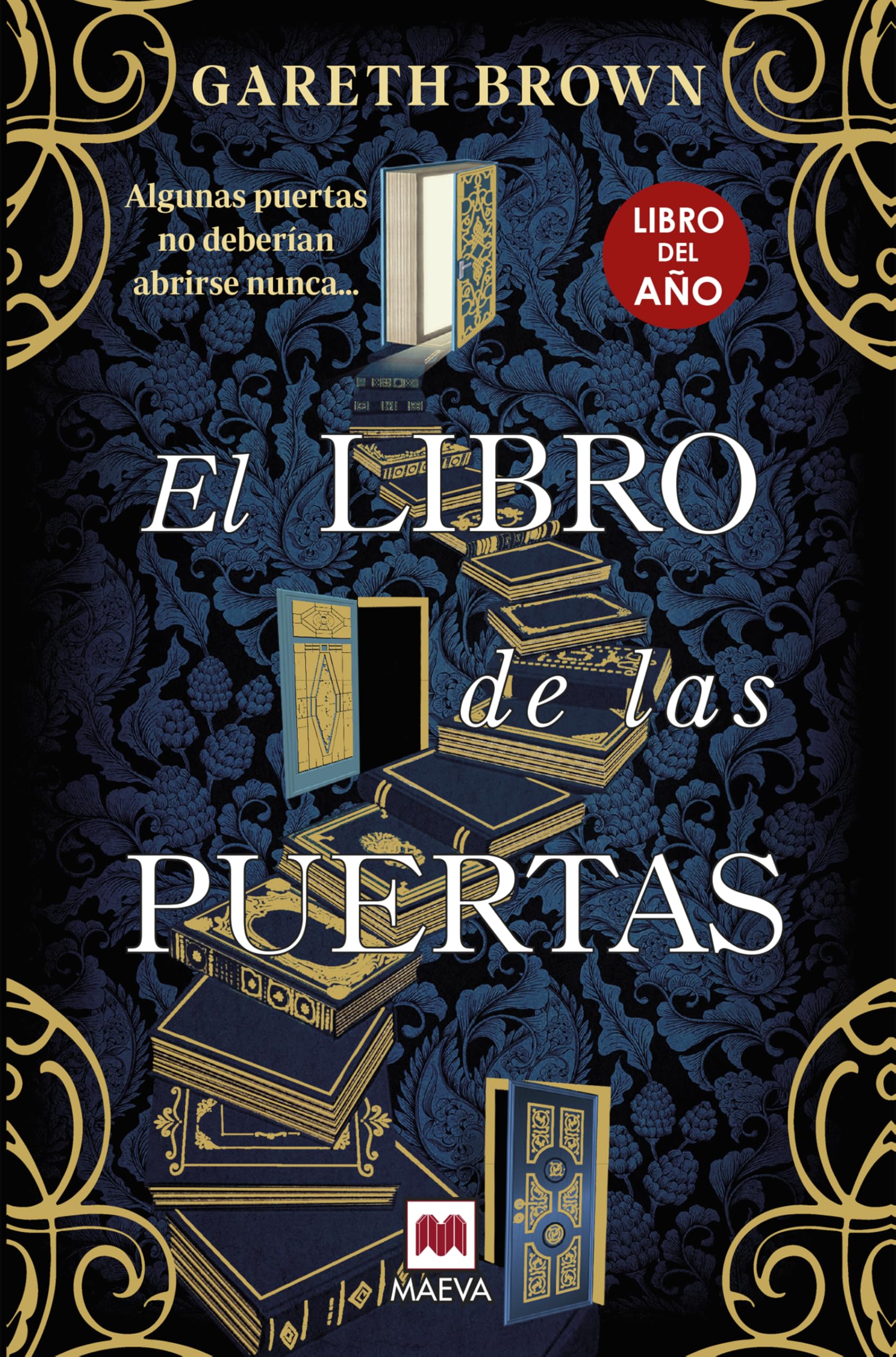 El libro de las puertas: Algunas puertas no deberían abrirse nunca... book