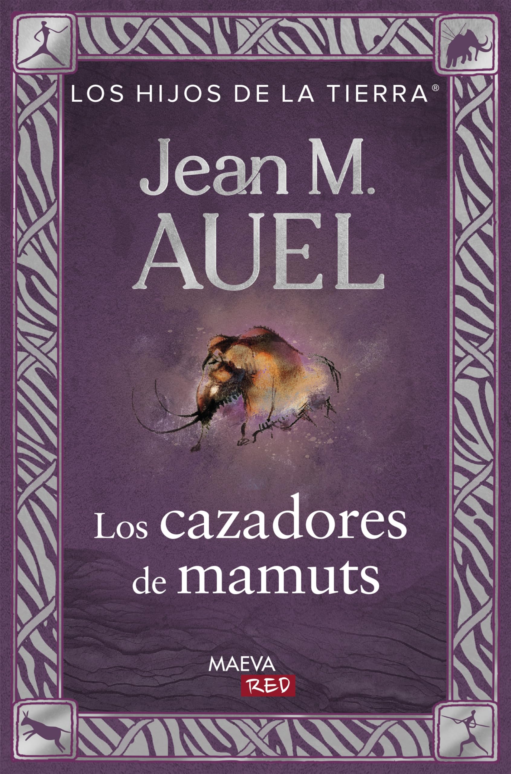 Los cazadores de mamuts: Edición actualizada y revisada (MAEVARed) Fiction
