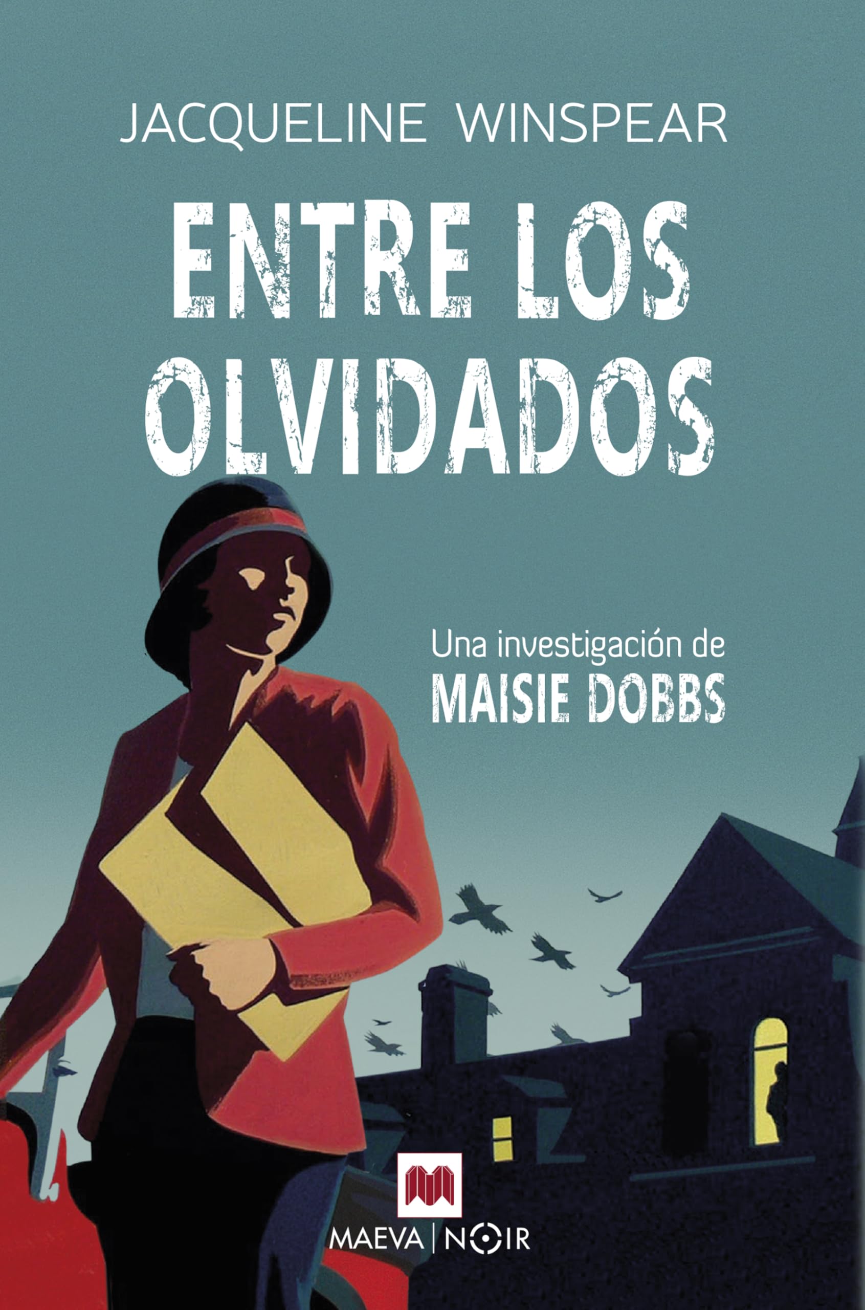 Entre los olvidados (Serie Maisie Dobbs 6): Una investigación de Maisie Dobbs (MAEVA noir) Contemporary literature