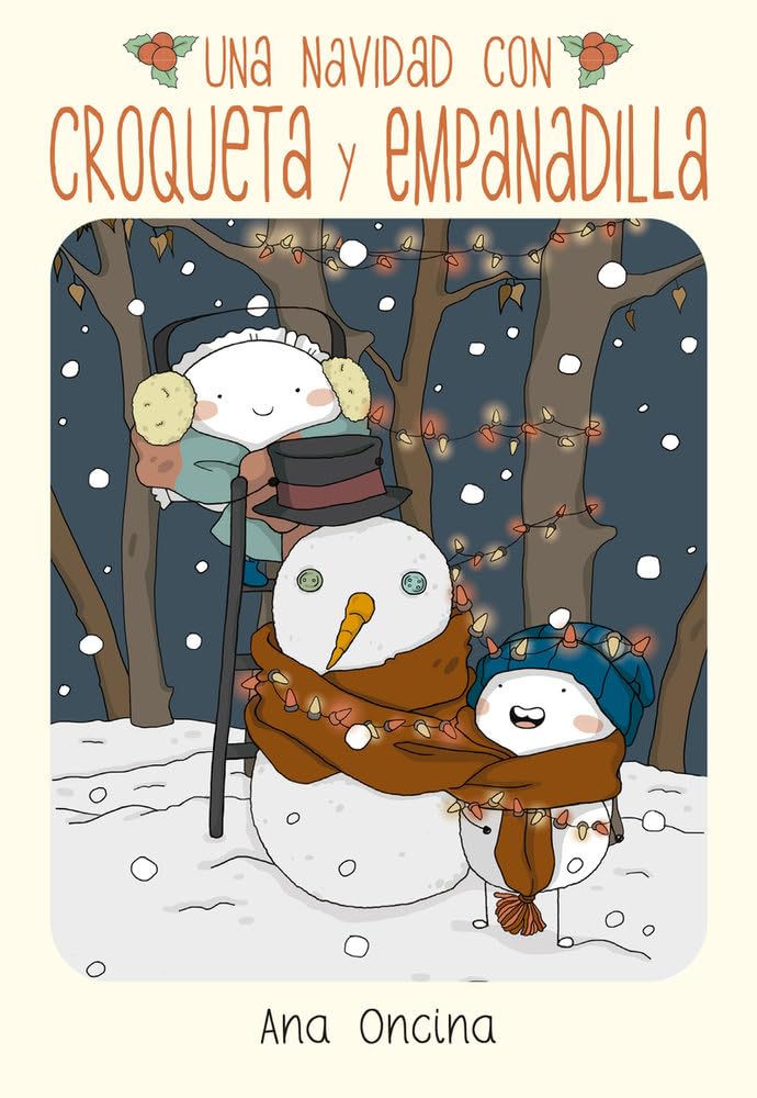 Una navidad con Croqueta y Empanadilla: Una navidad con Croqueta y Empanadilla book