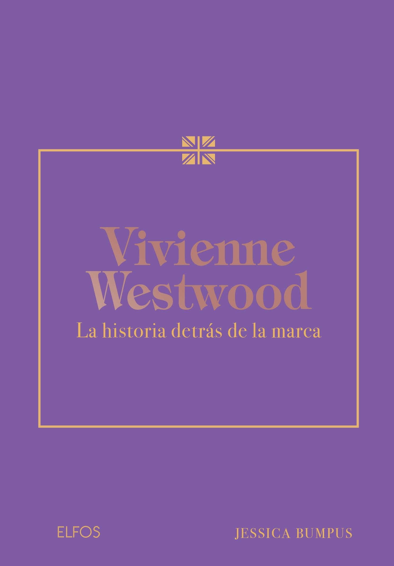Vivienne Westwood: La historia detrás de la marca book