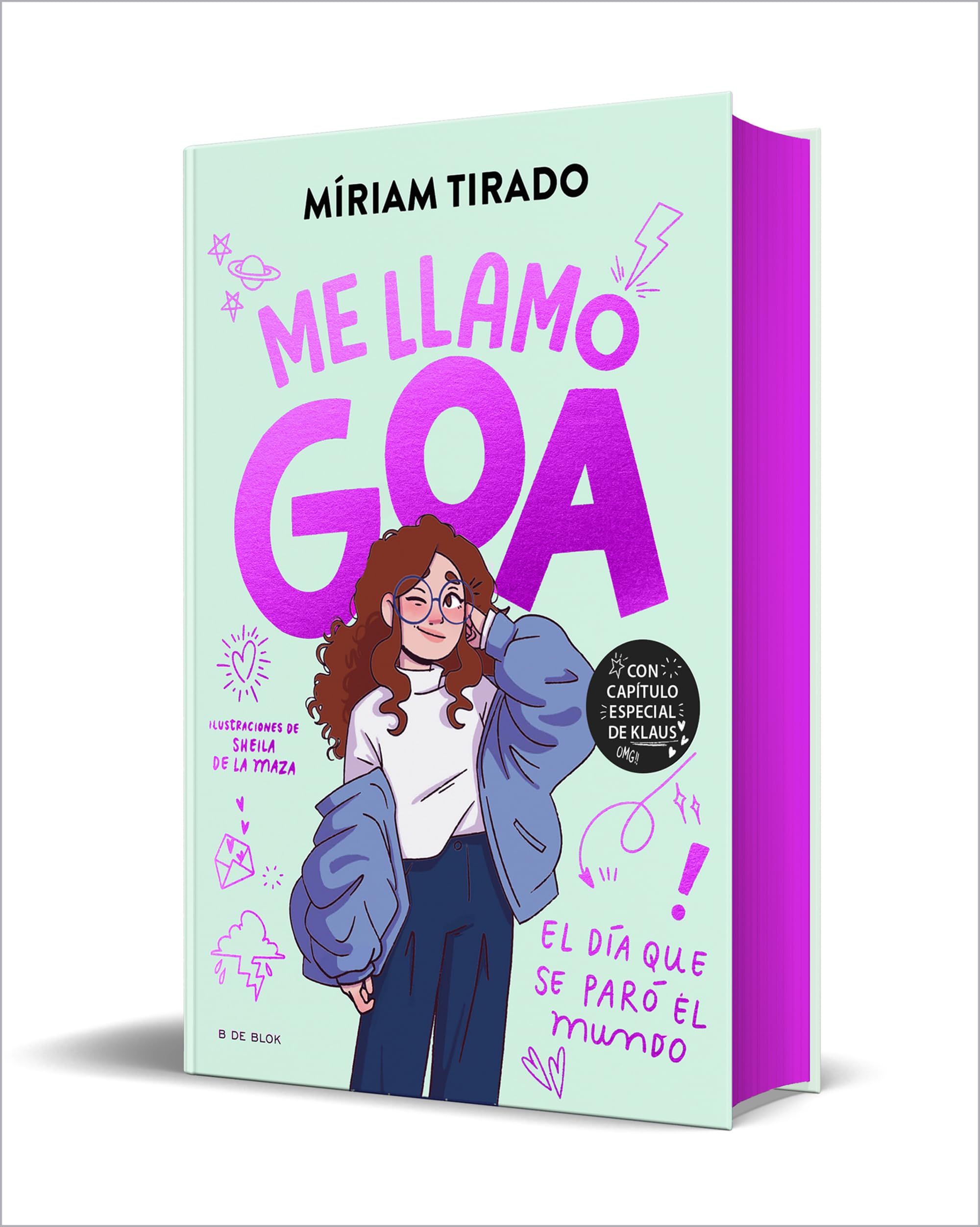 Me llamo Goa 1 - Me llamo Goa (edición especial limitada): El día que se paró el mundo book