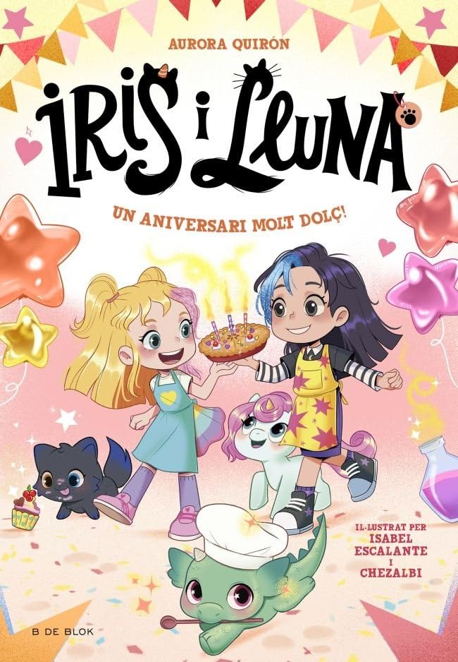 Iris i Lluna: cuidadores d'animalets màgics 3 - Un aniversari molt dolç! book