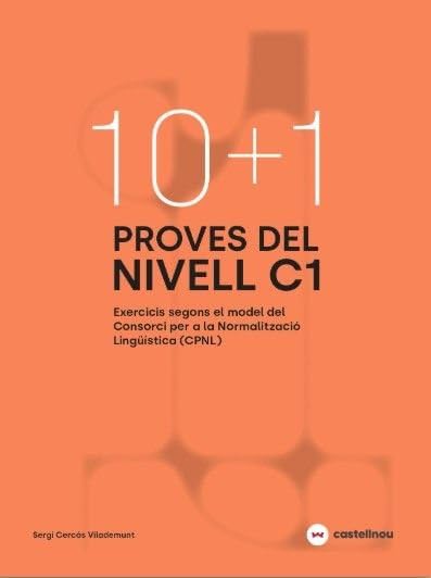 10+1 Proves del nivell C1 segons el model de CPNL book