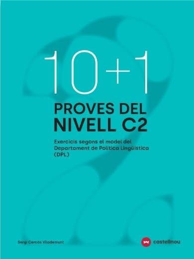 10+1 Proves del nivell C2 segons el model de DPL book