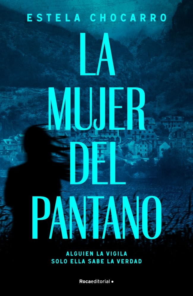 La mujer del pantano (Novela) Contemporary literature