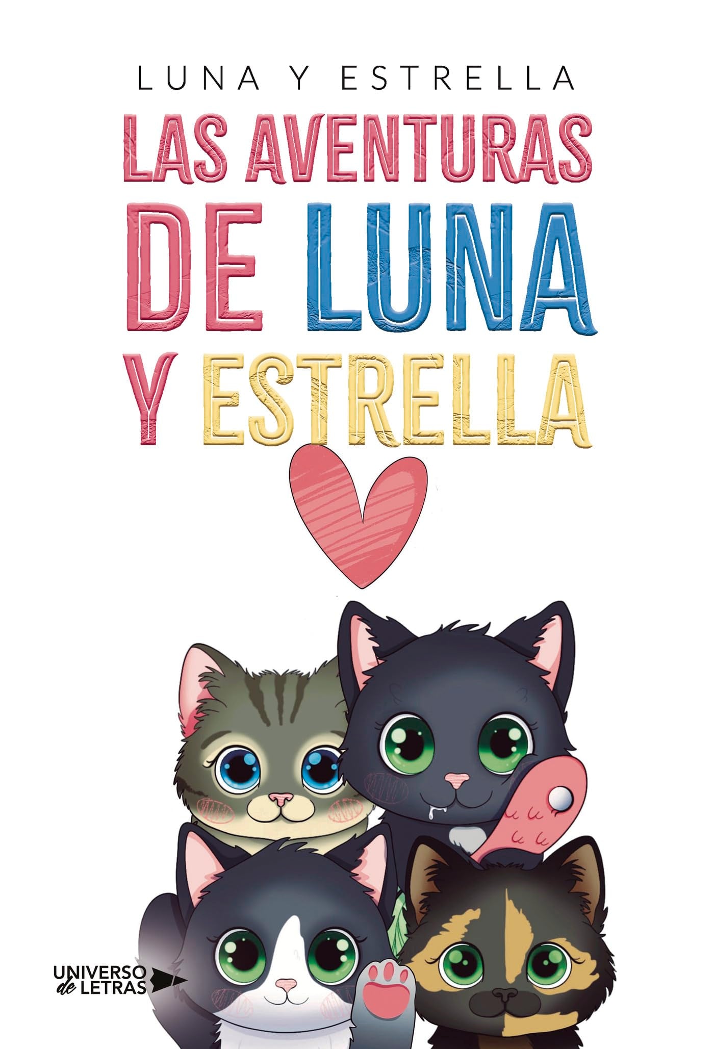 Las aventuras de Luna y Estrella Novels & Short Stories