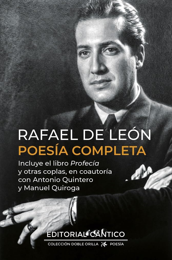Rafael de León. Poesía completa (Doble orilla poesía) Poetry