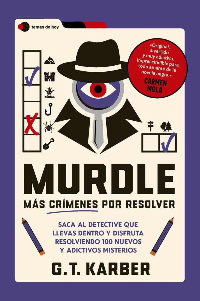 Murdle: Más crímenes por resolver: Saca al detective que llevas dentro y disfruta resolviendo 100 misteriosos casos (Voces de hoy) Contemporary literature Books