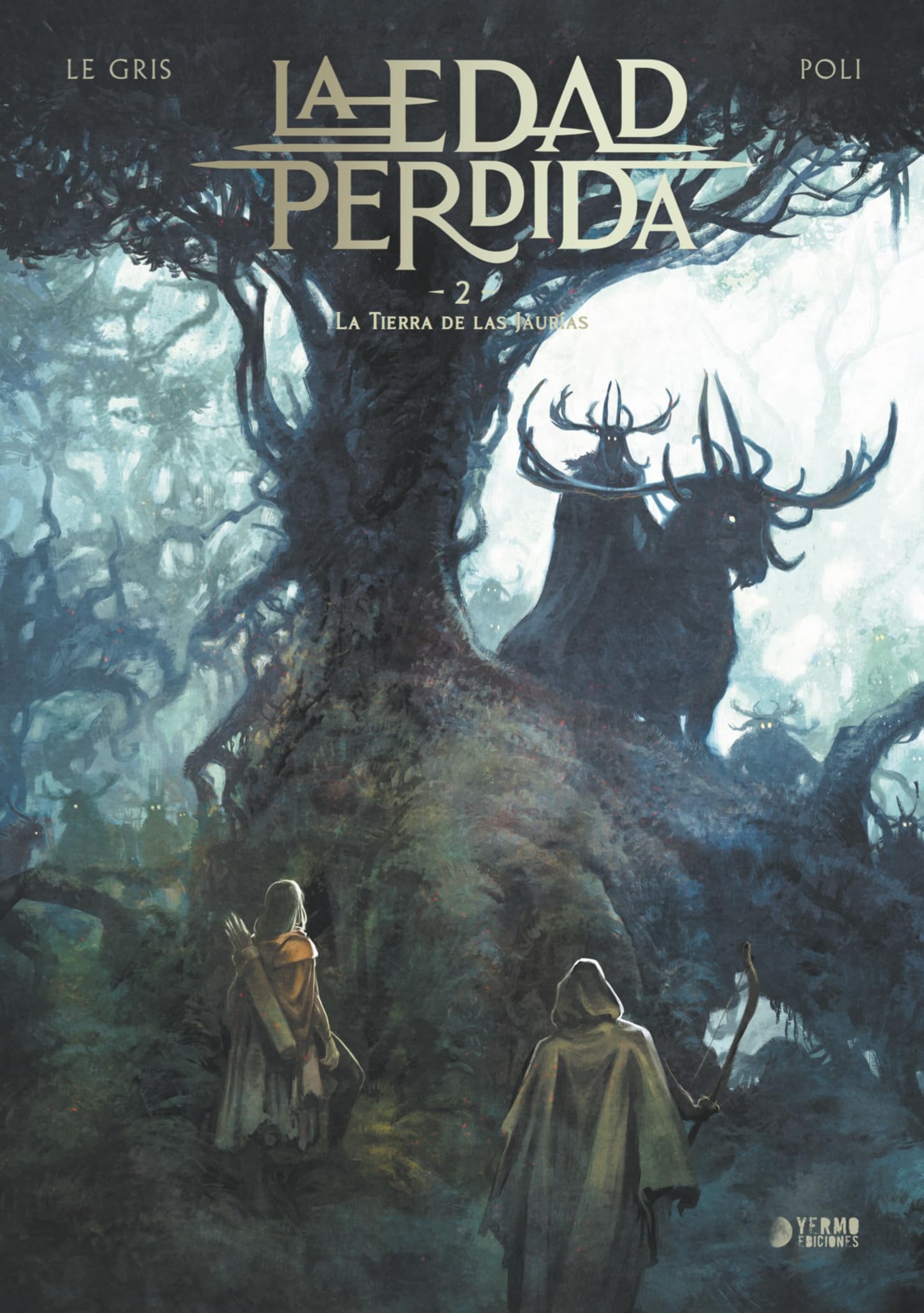 LA EDAD PERDIDA 02: LA TIERRA DE LAS JAURIAS book