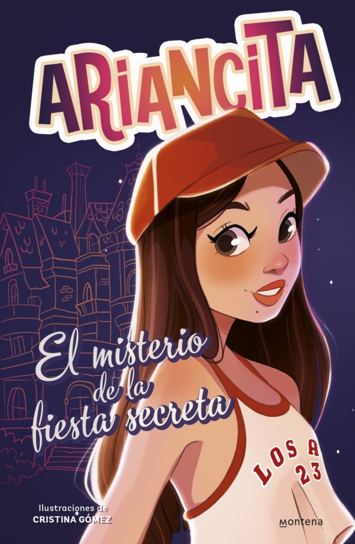 Las aventuras de Ariancita - El misterio de la fiesta secreta book