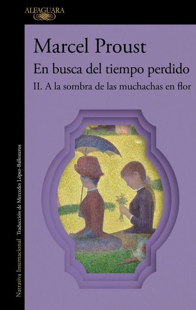 A la sombra de las muchachas en flor (En busca del tiempo perdido 2) Classics