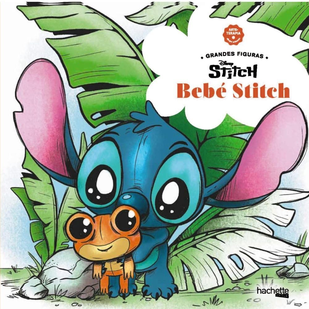 Arteterapia, dibujos antiestrés. Grandes figuras: Bebé Stitch (Hachette HEROES - DISNEY - Arteterapia) Hobbies & Crafts