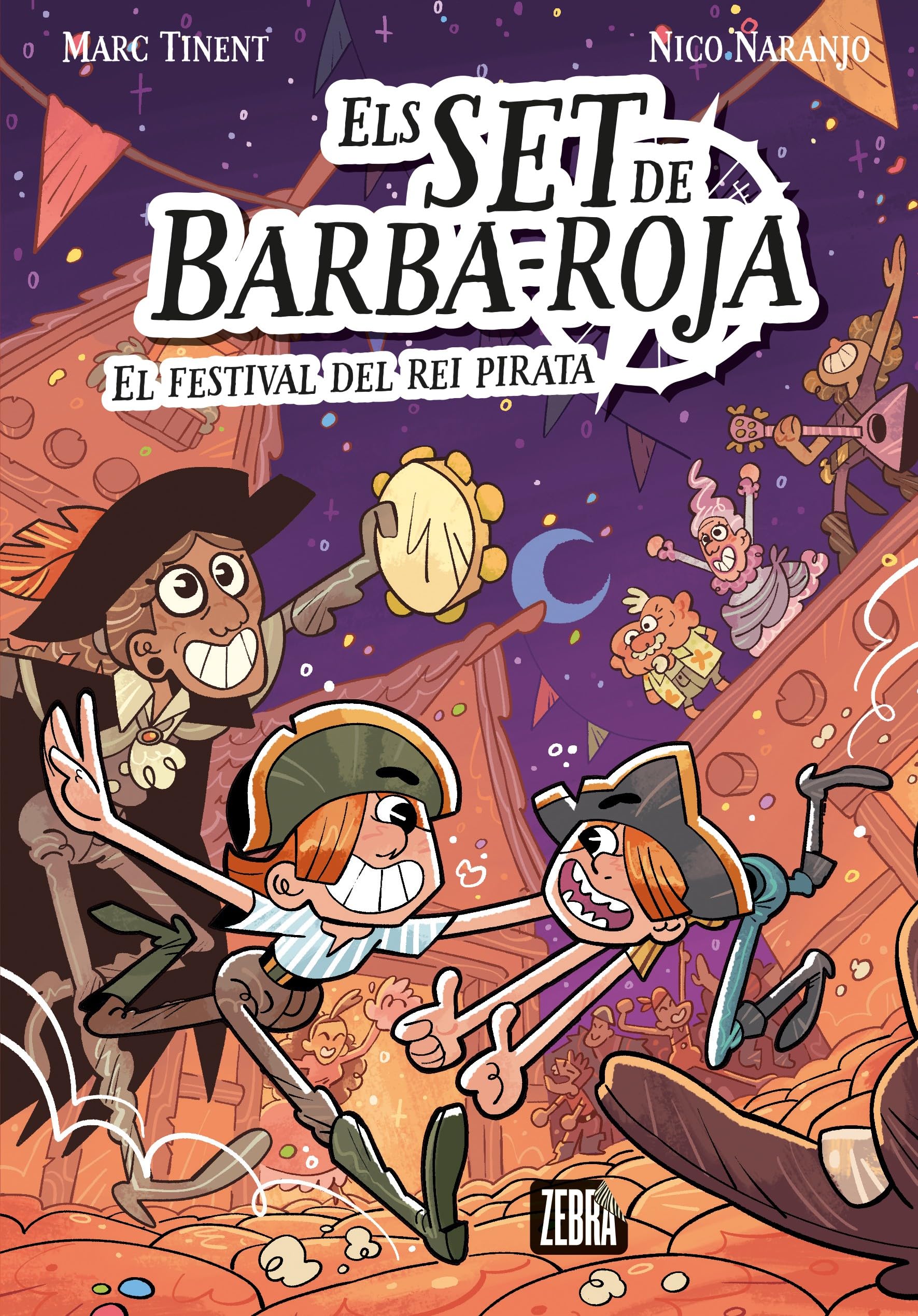 Els set de Barba-roja 2. El festival del rei pirata (La Zebra, Band 19) Novels & Short Stories