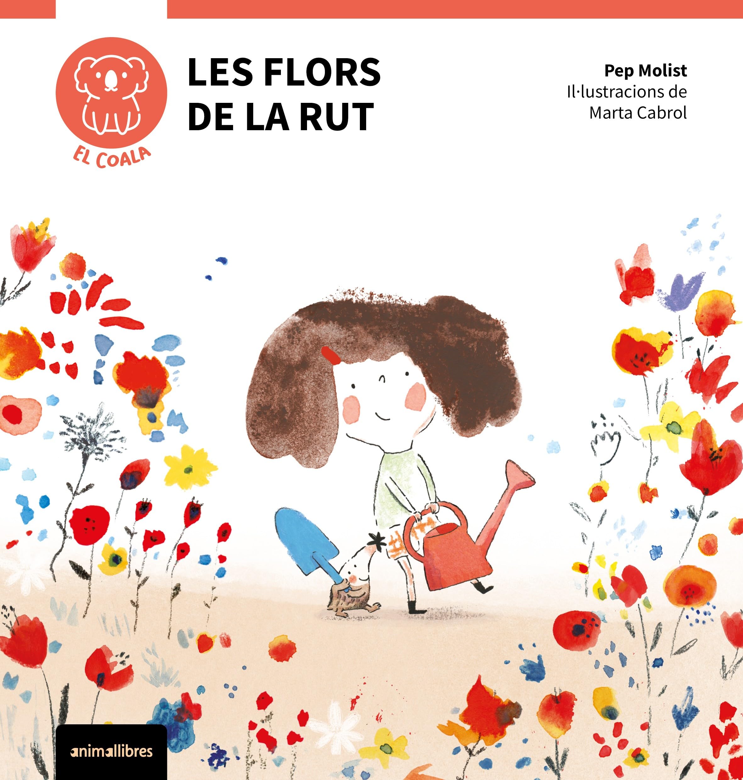 Les flors de la Rut (El Coala. Primeres lectures, Band 1) Novels & Short Stories
