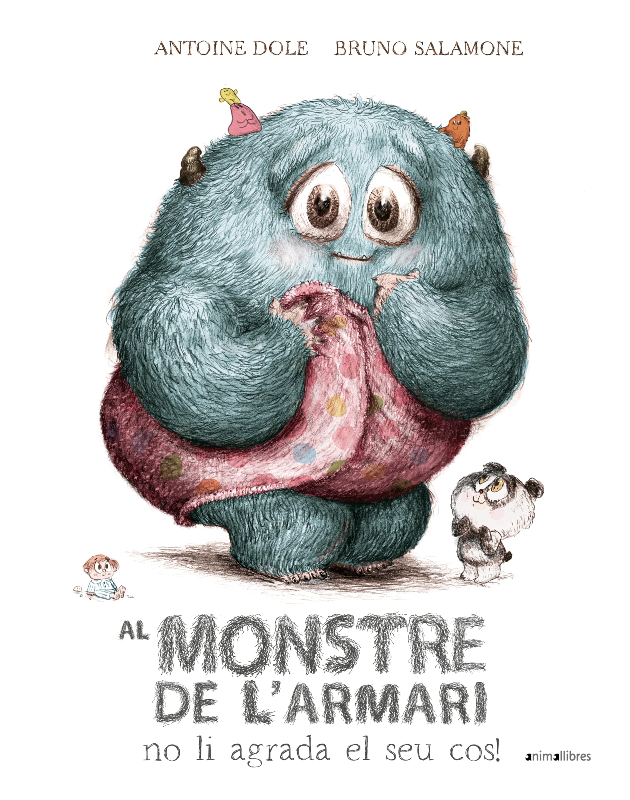 Al monstre de l'armari no li agrada el seu cos! (Àlbums il·lustrats, Band 154) Children's books