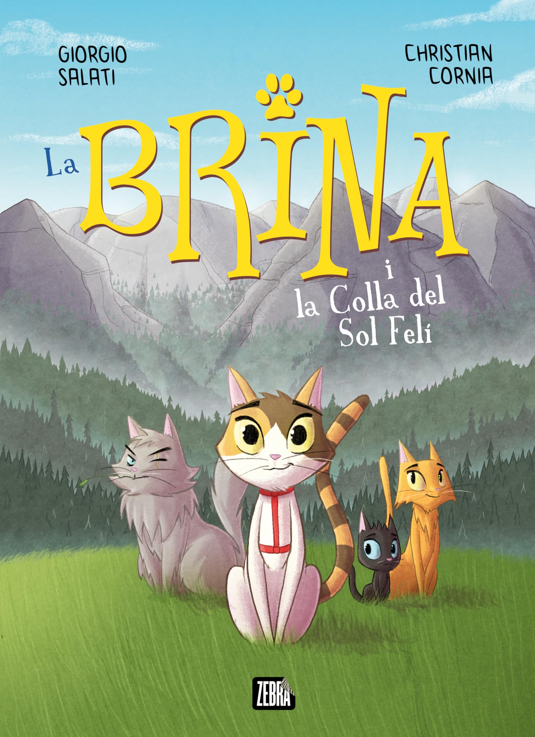 La Brina i la Colla del Sol Felí (La Zebra, Band 22) Manga
