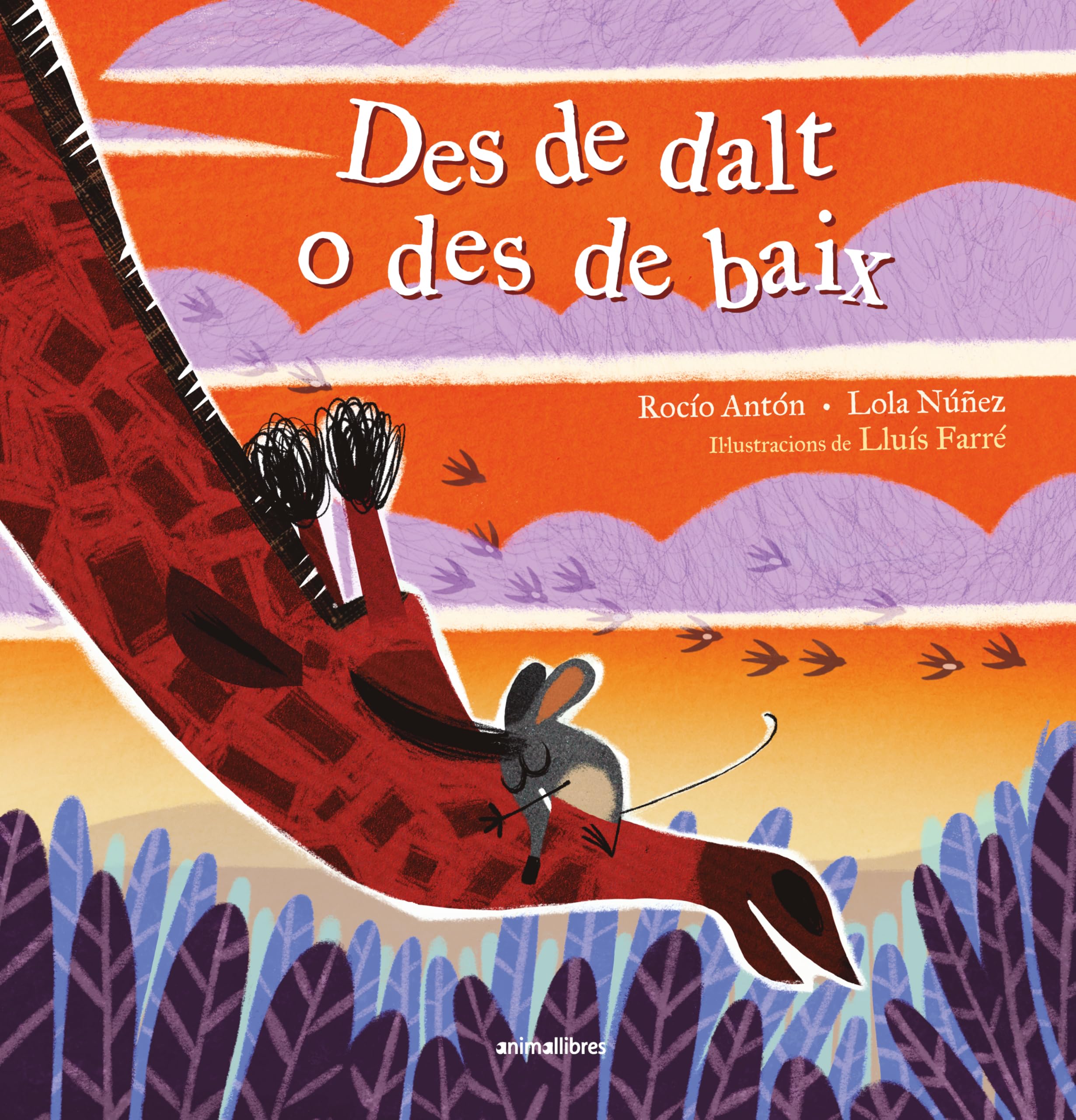 Des de dalt o des de baix (Àlbums il·lustrats, Band 157) Children's books