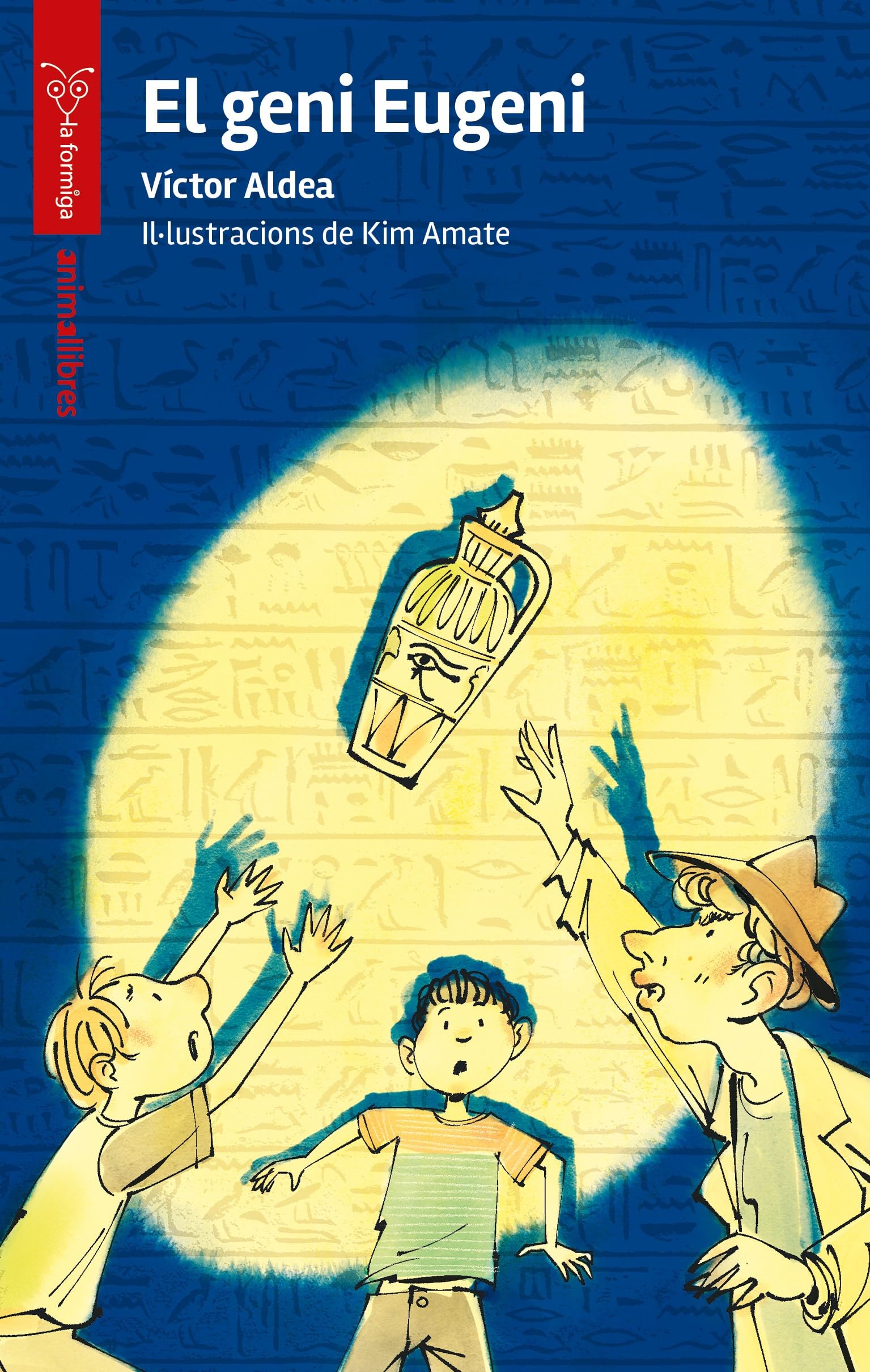 El geni Eugeni i el tresor del faraó (La formiga, Band 149) Novels & Short Stories
