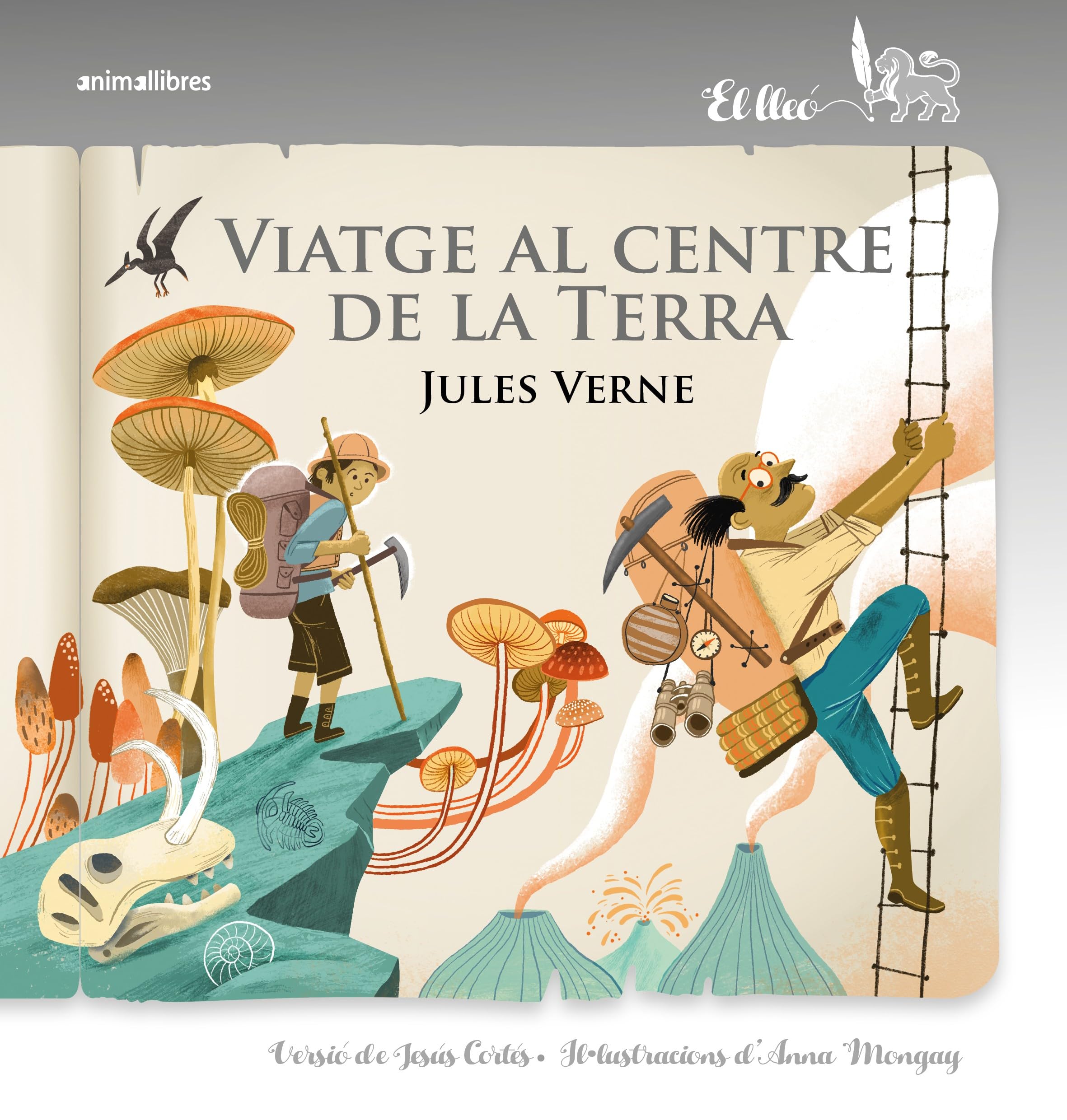 Viatge al centre de la Terra (El lleó, Band 17) Novels & Short Stories