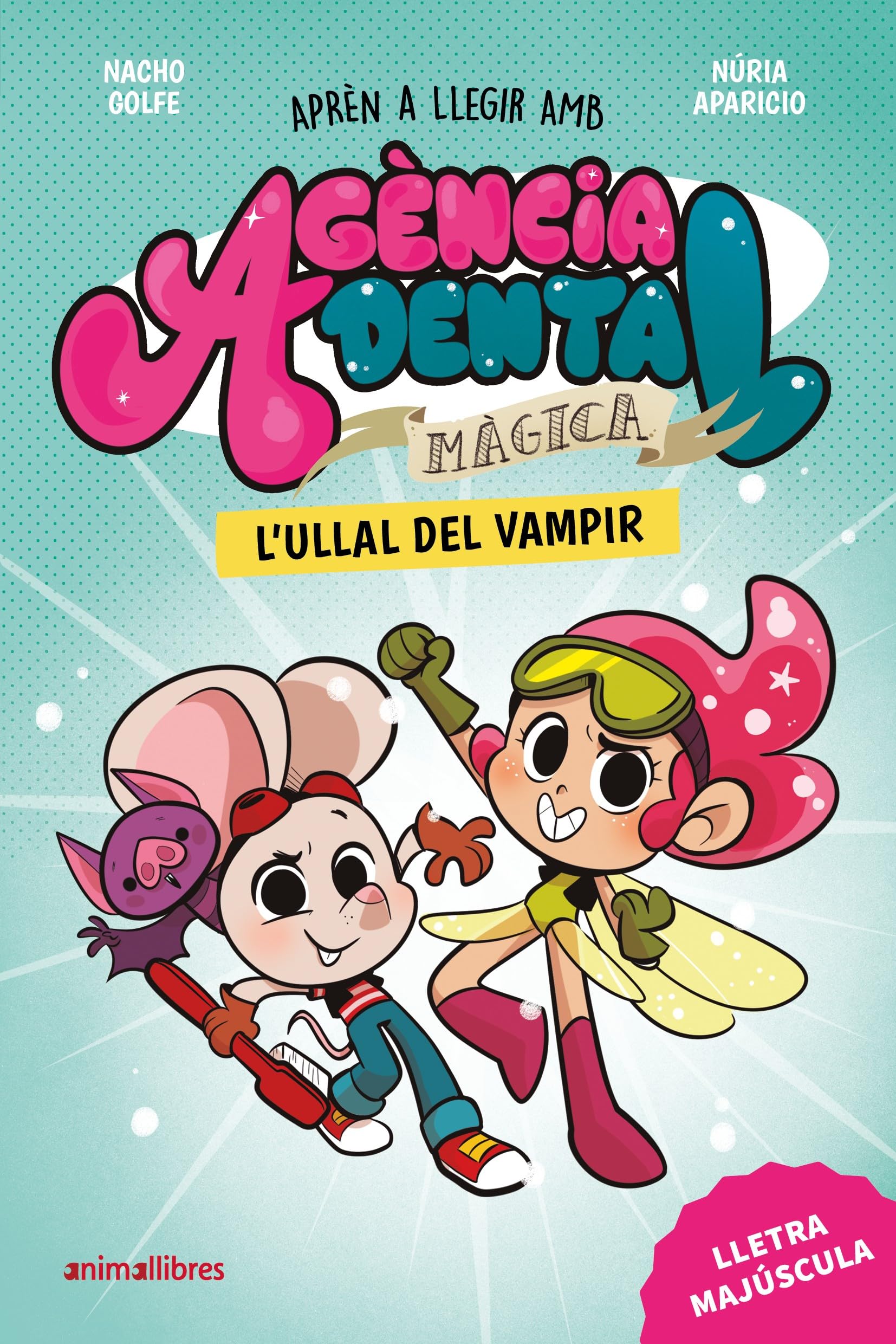 Agència Dental Màgica 1. L'ullal del vampir book